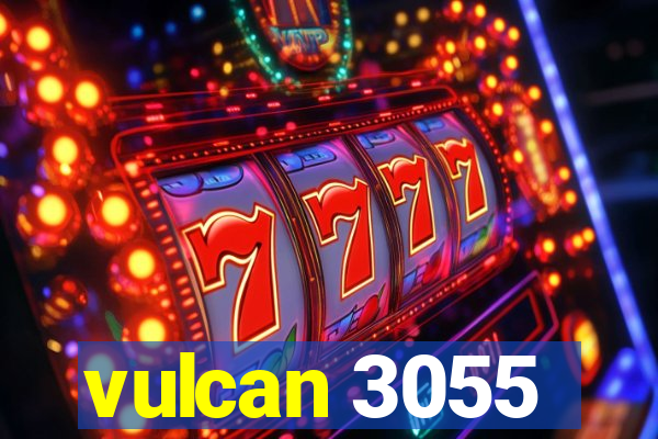 vulcan 3055