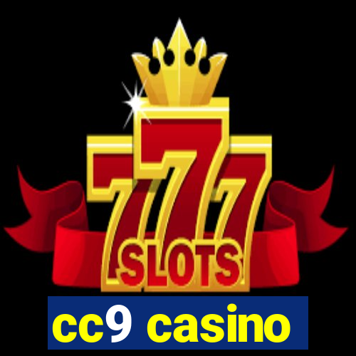 cc9 casino