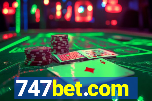 747bet.com