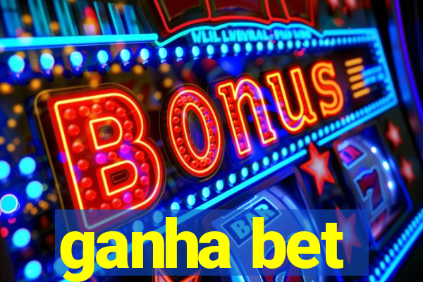 ganha bet