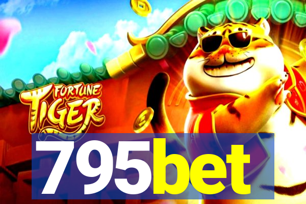 795bet