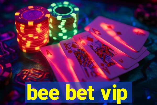 bee bet vip