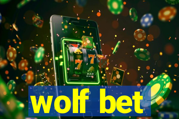 wolf bet