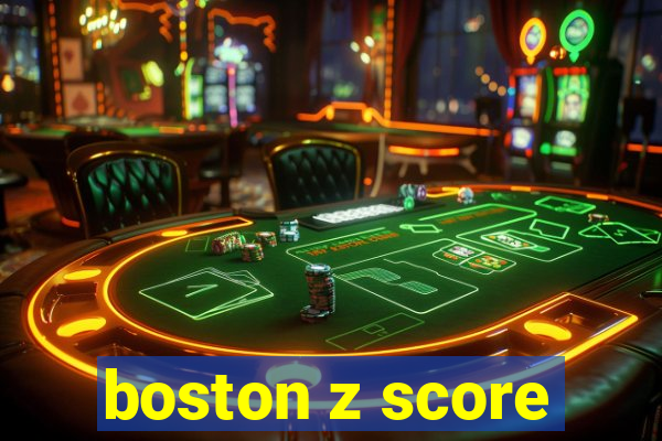 boston z score