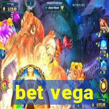 bet vega