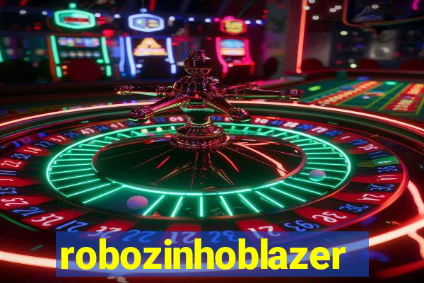 robozinhoblazer