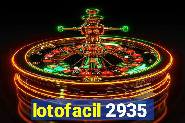 lotofacil 2935