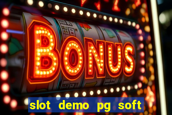 slot demo pg soft fortune ox