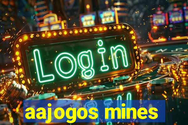 aajogos mines