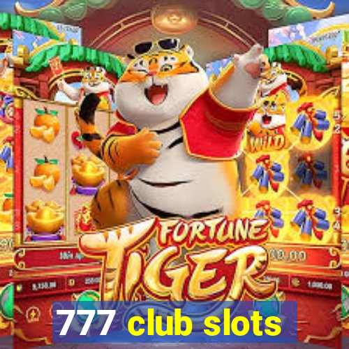 777 club slots