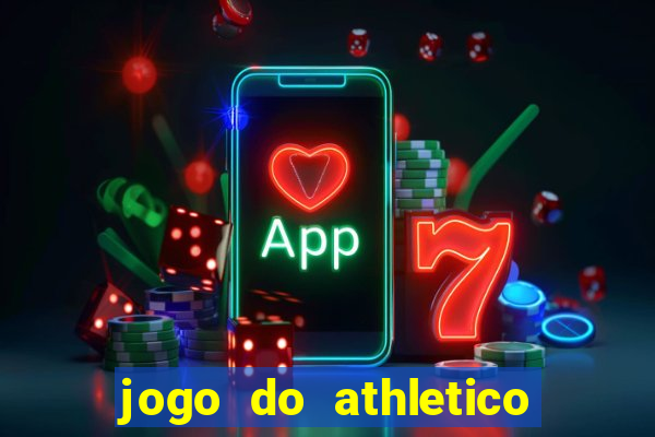 jogo do athletico pr hoje ao vivo