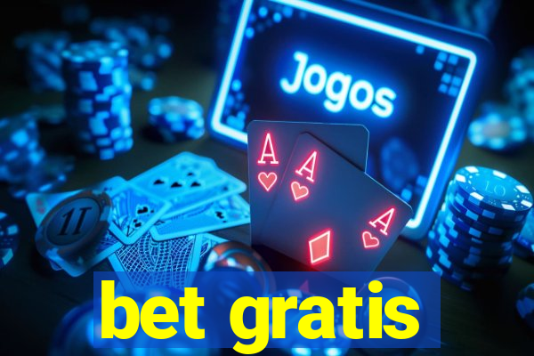 bet gratis