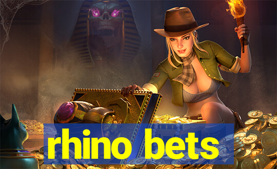 rhino bets