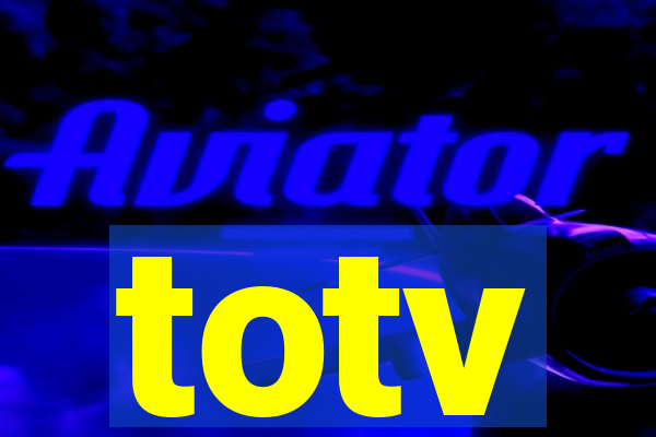 totv