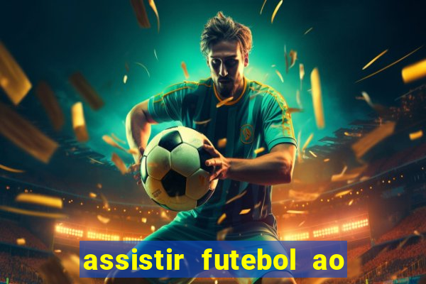 assistir futebol ao vivo gratis palmeiras