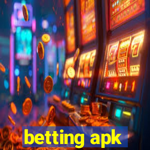 betting apk