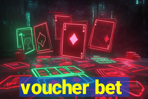 voucher bet