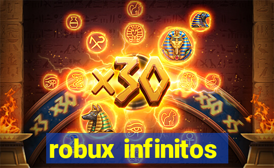 robux infinitos