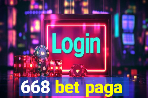 668 bet paga