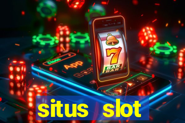 situs slot terpercaya di indonesia