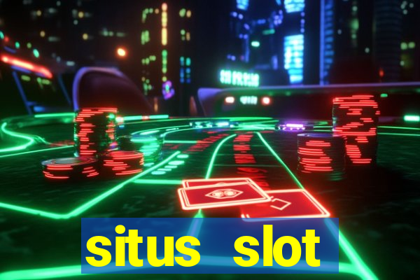 situs slot terpercaya di indonesia