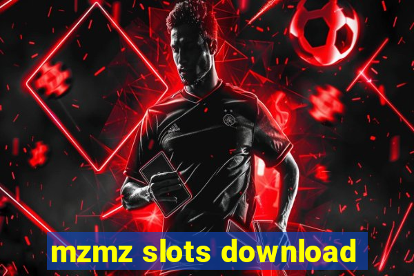 mzmz slots download