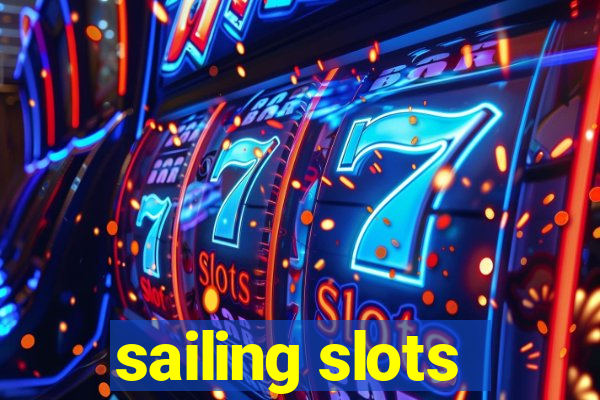 sailing slots