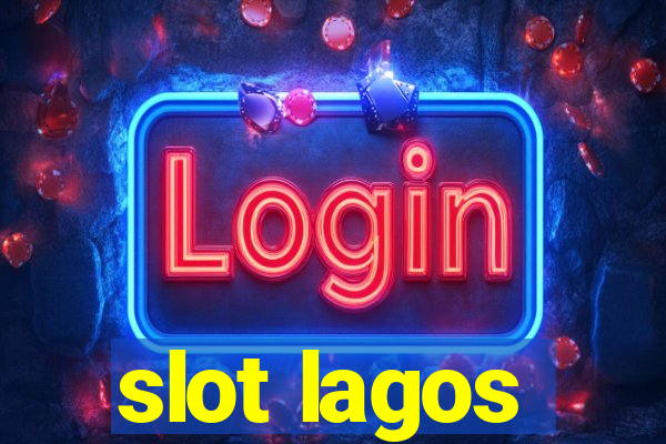 slot lagos