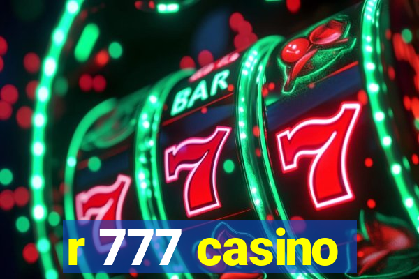 r 777 casino