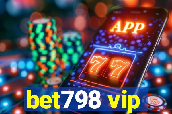 bet798 vip