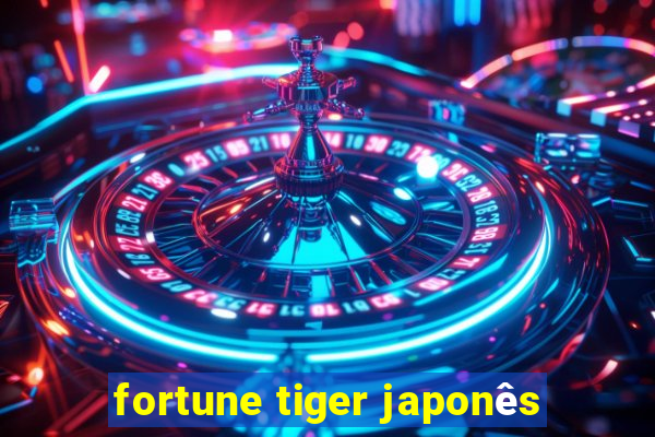 fortune tiger japonês