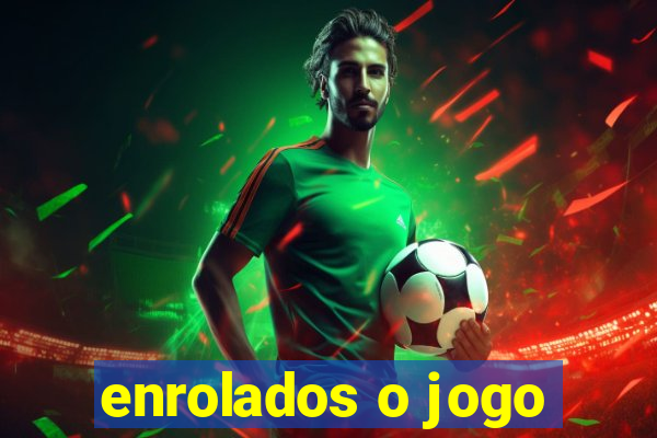 enrolados o jogo