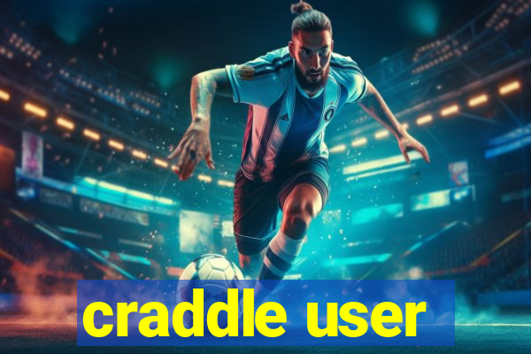 craddle user