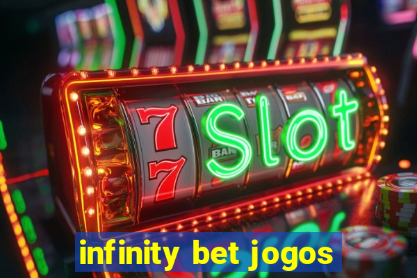 infinity bet jogos