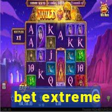 bet extreme