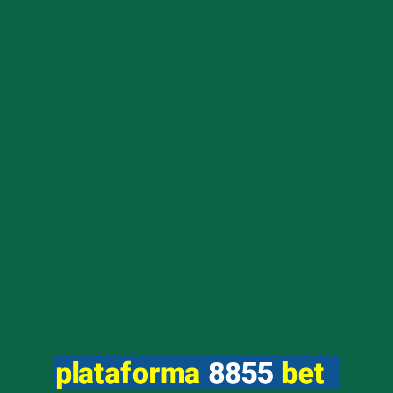 plataforma 8855 bet