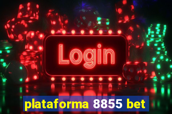 plataforma 8855 bet