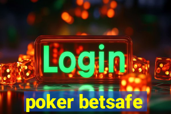 poker betsafe