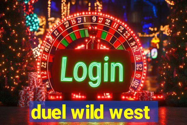 duel wild west