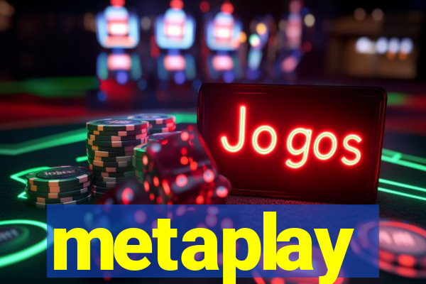 metaplay