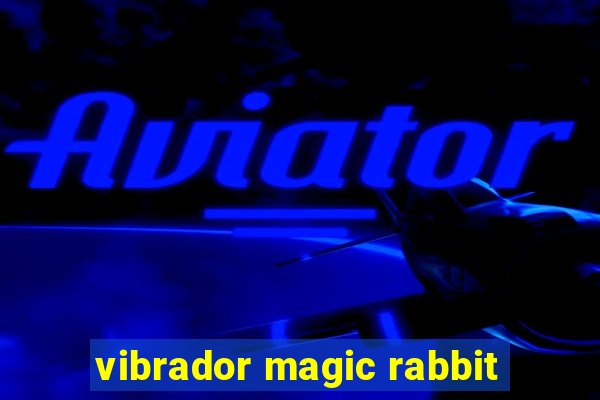 vibrador magic rabbit