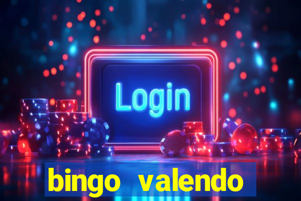 bingo valendo dinheiro online