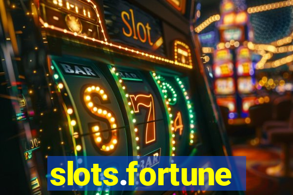 slots.fortune