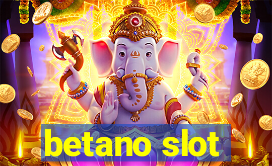 betano slot