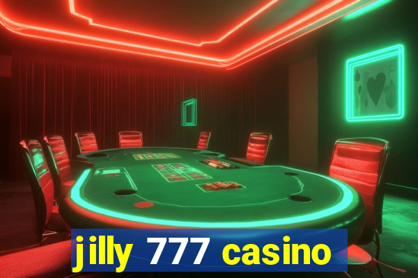 jilly 777 casino