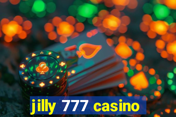 jilly 777 casino