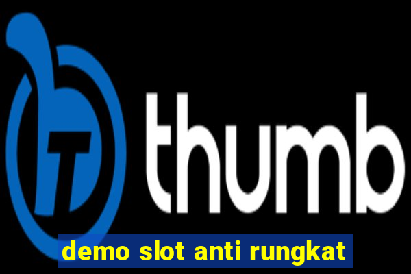 demo slot anti rungkat