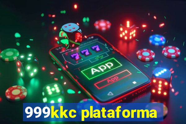 999kkc plataforma