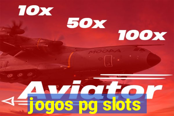 jogos pg slots