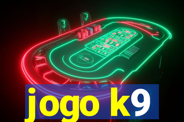 jogo k9